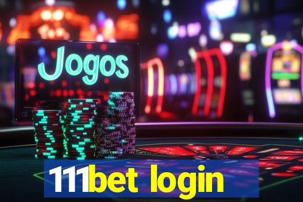 111bet login